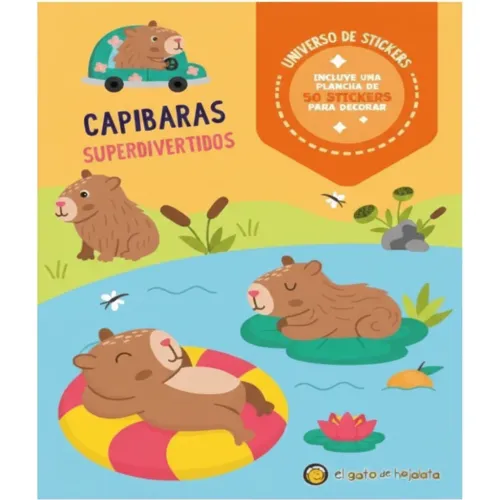 EL GATO DE HOJALATA Universo De Stickers - Capibaras: Superdivertidos