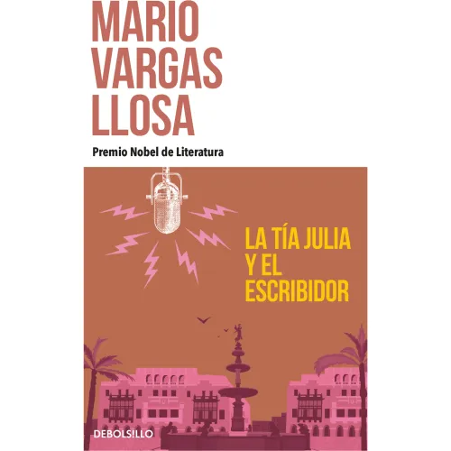 PENGUIN RANDOM HOUSE Varios modelo La Tia Julia Y El Escribidor - Vargas Llosa, Mario varios 2025120419090094399