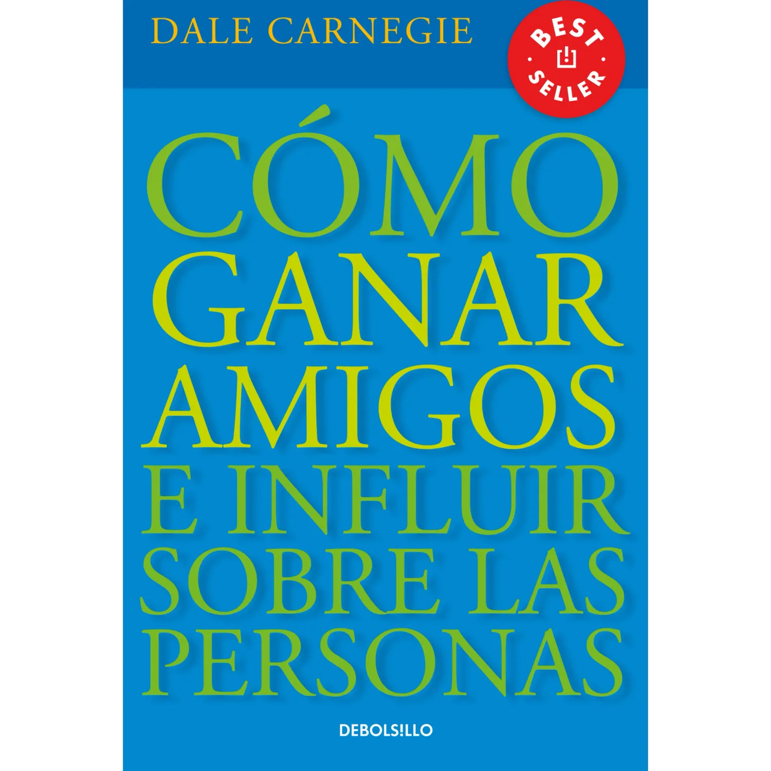 Cómo Debols!Llo Ganar Amigos E Influir Sobre Las Personas color varios | Platanitos