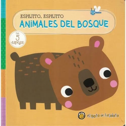 EL GATO DE HOJALATA Animales Del Bosque-Espejito Espejito