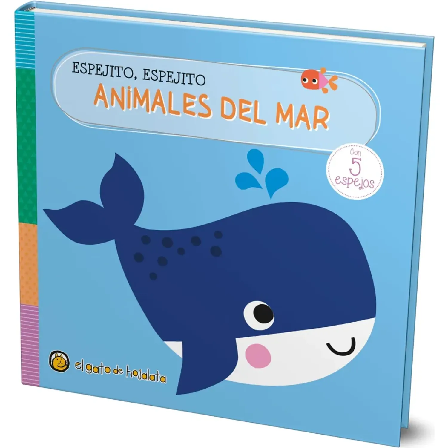 Animales El Gato De Hojalata Del Mar-Espejito Espejito color varios | Platanitos